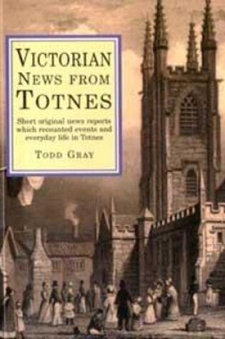Cover of Victorian News from Totnes