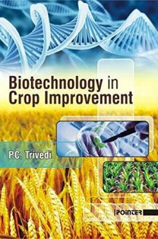 Cover of Biotechnology in Crop Improvement