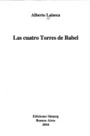 Cover of Las Cuatro Torres de Babel