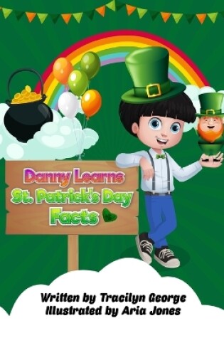 Cover of Danny Learns St. Patrick's Day Facts