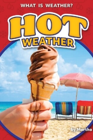 Cover of Hot Weather