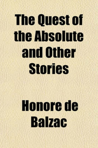 Cover of The Quest of the Absolute and Other Stories