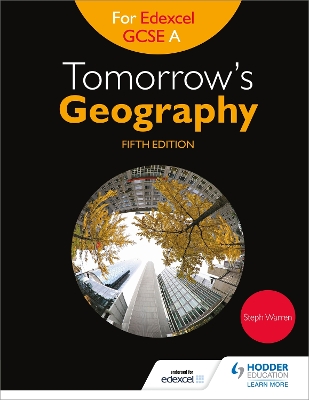 Book cover for Tomorrow's Geography for Edexcel GCSE A Fifth Edition