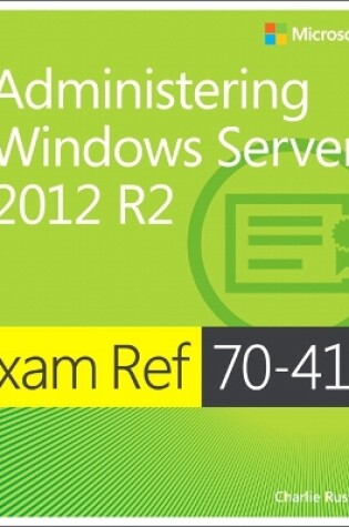 Cover of Exam Ref 70-411 Administering Windows Server 2012 R2 (MCSA)