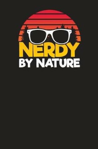 Cover of Nerdy By Nature