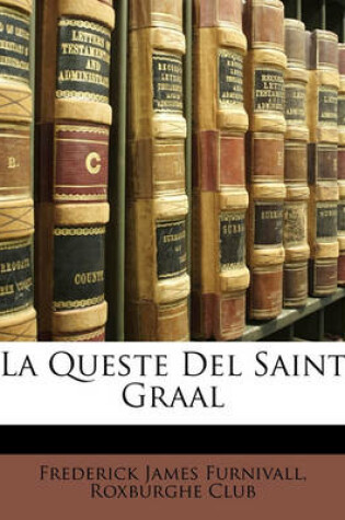 Cover of La Queste del Saint Graal