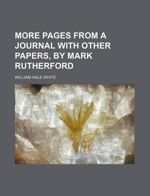 Book cover for More Pages from a Journal with Other Papers, by Mark Rutherford