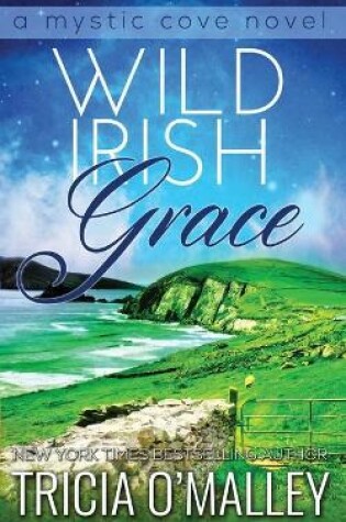Cover of Wild Irish Grace