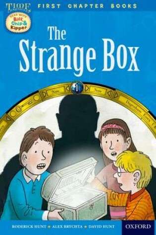 Cover of Level 11 First Chapter Books: The Strange Box