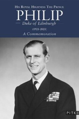 Cover of His Royal Highness The Prince Philip, Duke of Edinburgh