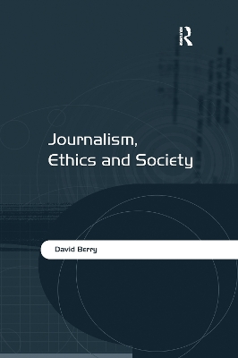 Book cover for Journalism, Ethics and Society