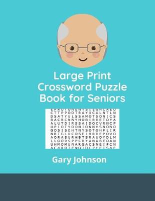 Book cover for Large Print Crossword Puzzle Book for Seniors