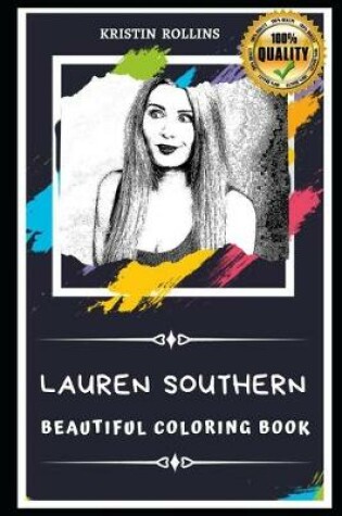 Cover of Lauren Southern Beautiful Coloring Book