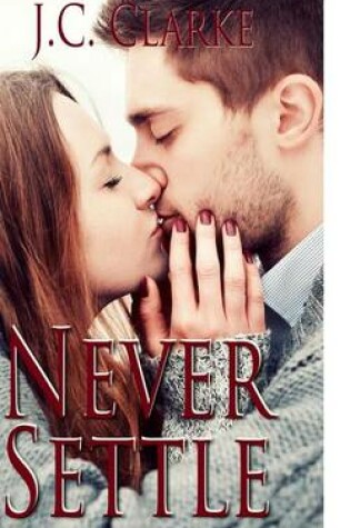 Cover of Never Settle