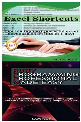 Book cover for Excel Shortcuts & Ruby Programming Professional Made Easy