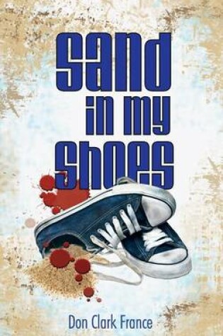 Cover of Sand in My Shoes