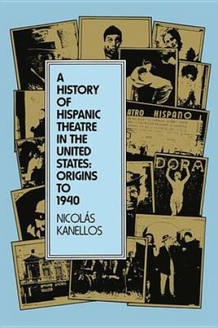 Cover of A History of Hispanic Theatre in the United States