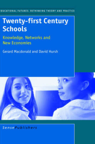 Cover of Twenty-first Century Schools