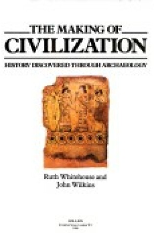 Cover of The Making of Civilization