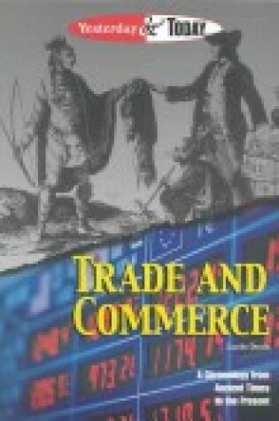 Cover of Yesterday & Today Trade and Commerce