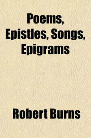 Cover of Poems, Epistles, Songs, Epigrams