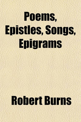 Book cover for Poems, Epistles, Songs, Epigrams