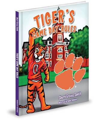 Book cover for Tigers Game Day Rules