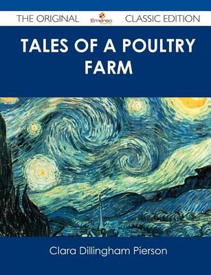 Book cover for Tales of a Poultry Farm - The Original Classic Edition