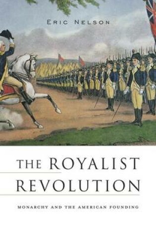 Cover of The Royalist Revolution