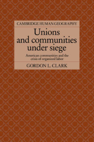 Cover of Unions and Communities under Siege