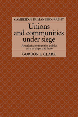 Book cover for Unions and Communities under Siege
