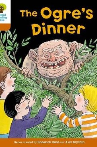 Cover of Oxford Reading Tree Biff, Chip and Kipper Stories Decode and Develop: Level 8: The Ogre's Dinner