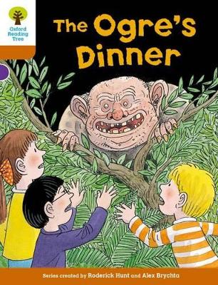 Book cover for Oxford Reading Tree Biff, Chip and Kipper Stories Decode and Develop: Level 8: The Ogre's Dinner