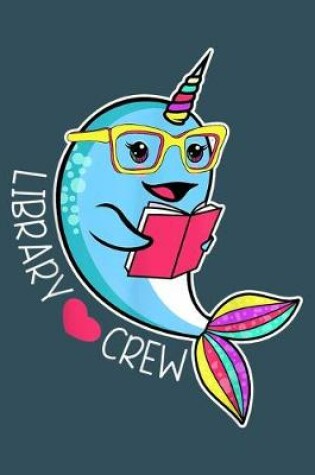 Cover of Library crew