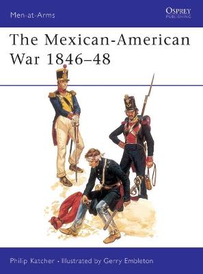 Cover of The Mexican-American War 1846-48