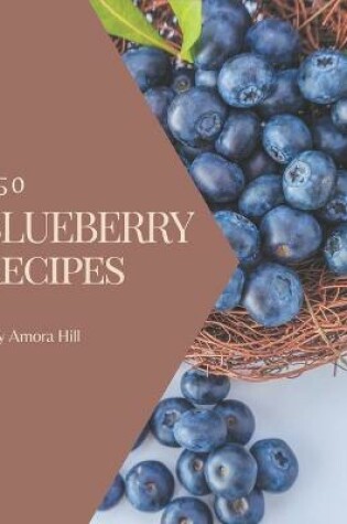Cover of 350 Blueberry Recipes