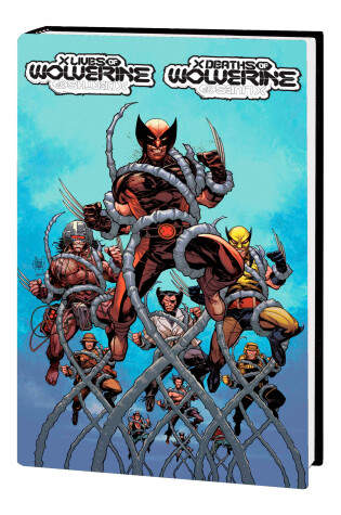 Cover of X Lives & Deaths Of Wolverine