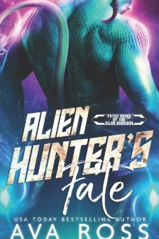Cover of Alien Hunter's Fate
