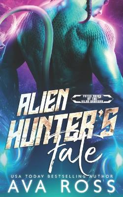 Book cover for Alien Hunter's Fate