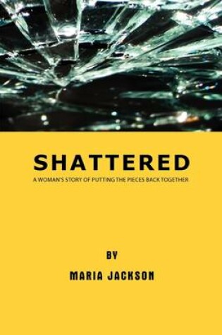 Cover of Shattered