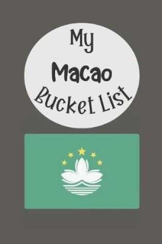 Cover of My Macao Bucket List