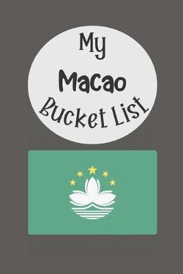 Book cover for My Macao Bucket List