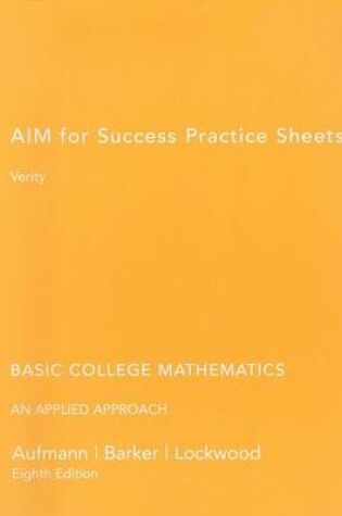 Cover of Basic College Mathematics: Aim for Success Practice Sheets