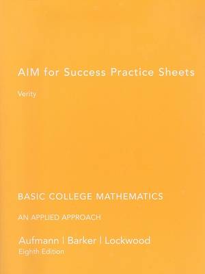 Book cover for Basic College Mathematics: Aim for Success Practice Sheets