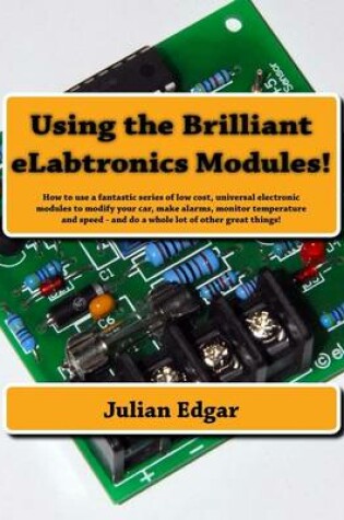 Cover of Using the Brilliant eLabtronics Modules!