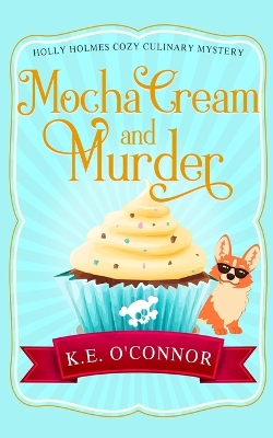 Book cover for Mocha Cream and Murder