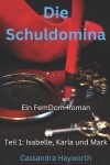 Book cover for Die Schuldomina