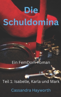 Book cover for Die Schuldomina