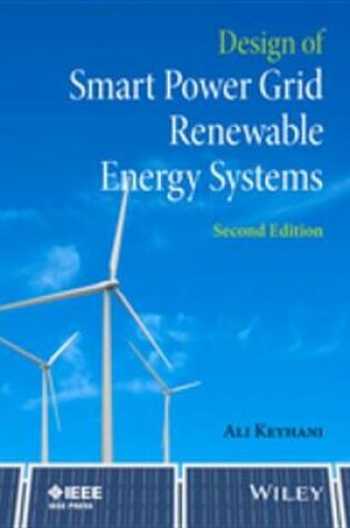 Cover of Design of Smart Power Grid Renewable Energy Systems