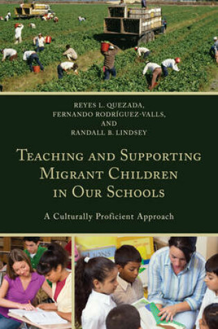 Cover of Teaching and Supporting Migrant Children in Our Schools